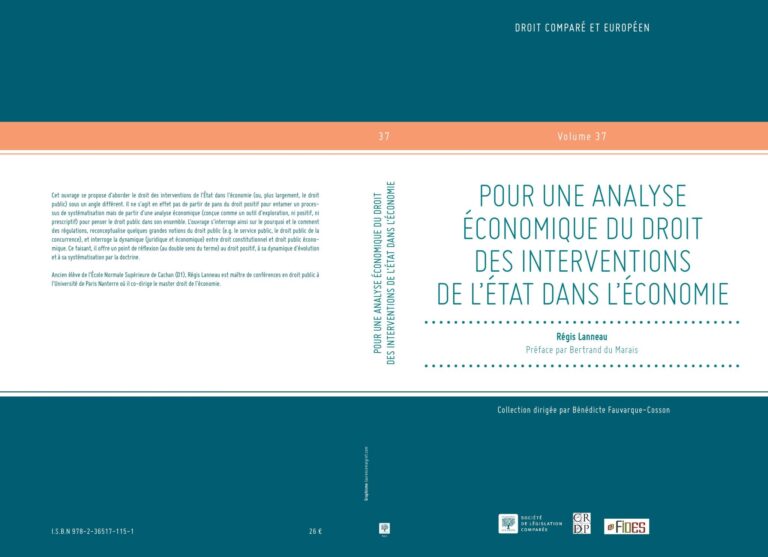 Publication de l’ouvrage de Régis Lanneau, Pour une analyse économique du droit des interventions de l’Etat dans l’économie