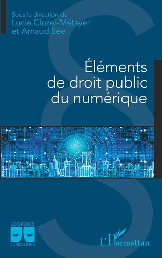 Publication : “Eléments de droit public du numérique”